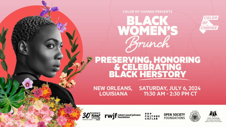 ESSENCE Festival Color of Change Black Women’s Brunch, Saturday, July 6, 2024 from 11:30 am - 2:30 pm CT